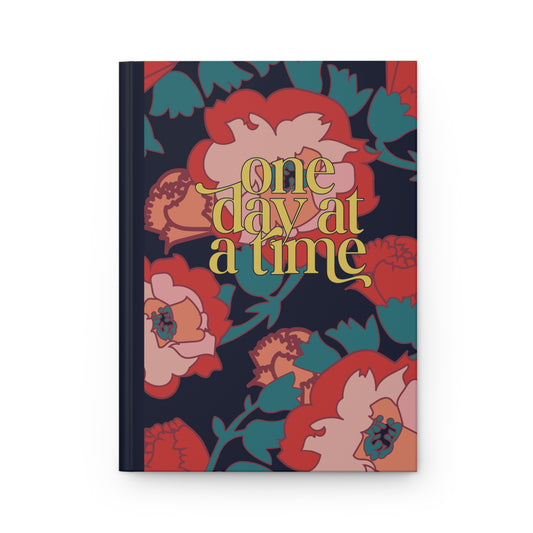 Floral Hardcover Journal - "One Day at a Time" Inspirational Notebook for Mindfulness and Daily Planning