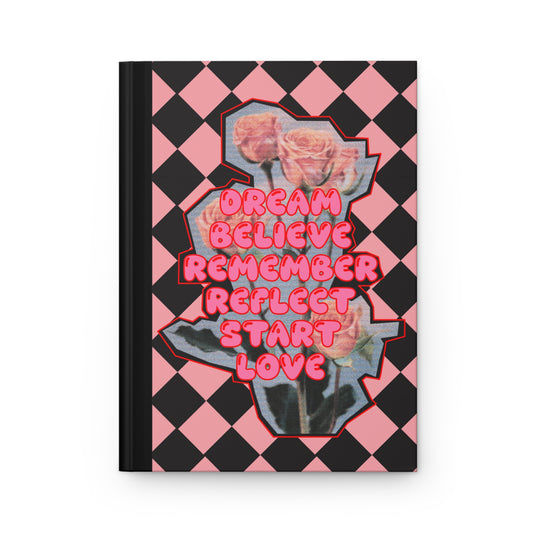 Dream, Believe, Reflect | Hard covered Journal | Pink Checkerboard Design